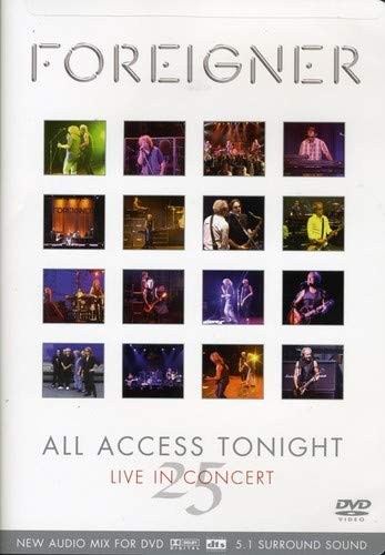 FOREIGNER - ALL ACCESS TONIGHT LIVE IN CONCERT 25