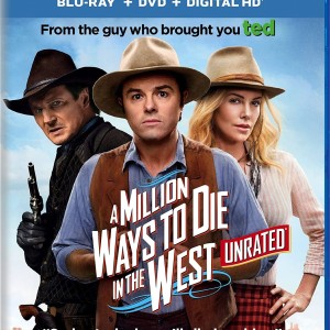 A MILLION WAYS TO DIE IN THE WEST