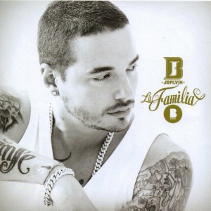 J BALVIN - LA FAMILIA