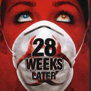 28 WEEKS LATER