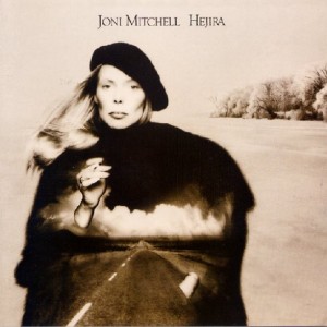 JONI MITCHELL - HEJIRA