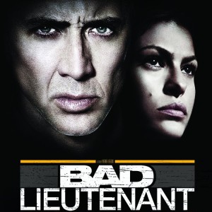 BAD LIEUTENANT