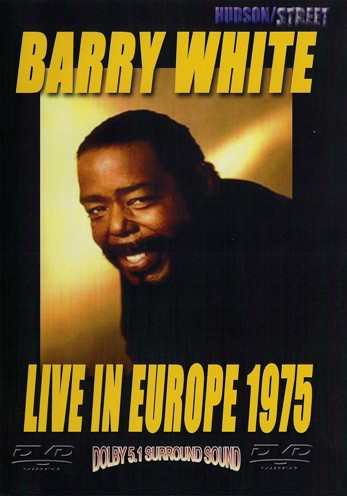 BARRY WHITE - LIVE IN EUROPE 1975