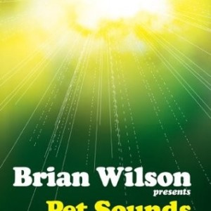 BRIAN WILSON - PET SOUNDS LIVE IN LONDON