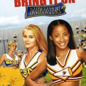 BRING IT ON AGAIN
