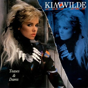 KIM WILDE - TEASES AND DARES