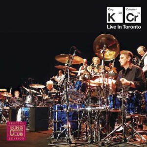 KING CRIMSON - LIVE IN TORONTO