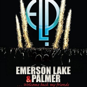 EMERSON LAKE AND PALMER - 40th ANIVERSARY REUNION CONCERT 2010