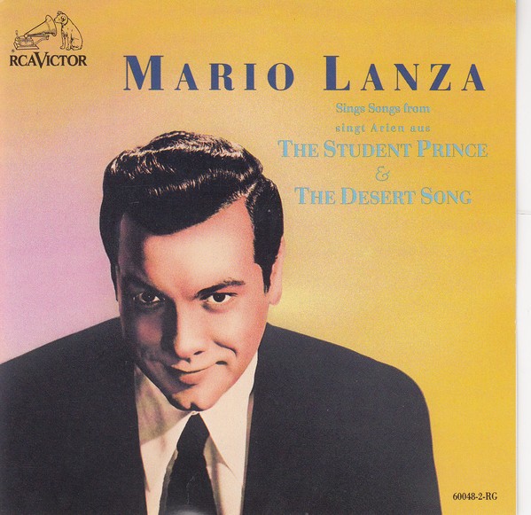 MARIO LANZA - SING SONGS FROM THE STUDENT PRINCE AND THE DESERT SONG