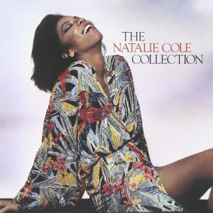 NATALIE COLE - THE NATALIE COLE COLLECTION