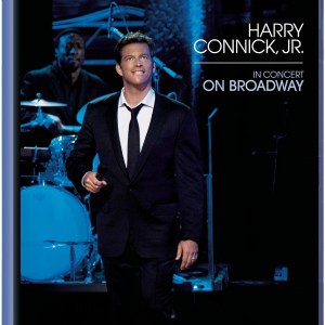 HARRY CONNICK JR - IN CONCERT ON BROADWAY