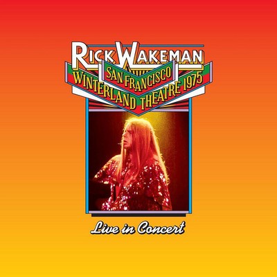 RICK WAKEMAN - SAN FRANCISCO WINTERLAND BALLROOM 1975