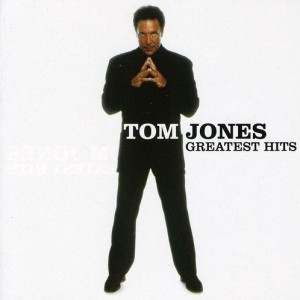 TOM JONES - GREATEST HITS