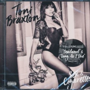 TONI BRAXTON - SEXY & CIGARETTES