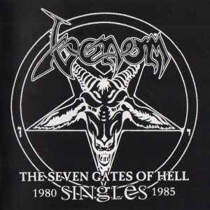 VENOM - THE SEVEN GATES OF HELL SINGLES 1980-1985