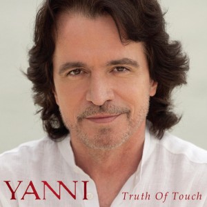 YANNI - TRUTH OF TOUCH