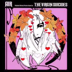 AIR - THE VIRGIN SUICIDES - SOUNDTRACK