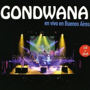 GONDWANA - EN VIVO EN BUENOS AIRES