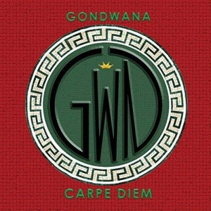 GONDWANA - CARPE DIEM
