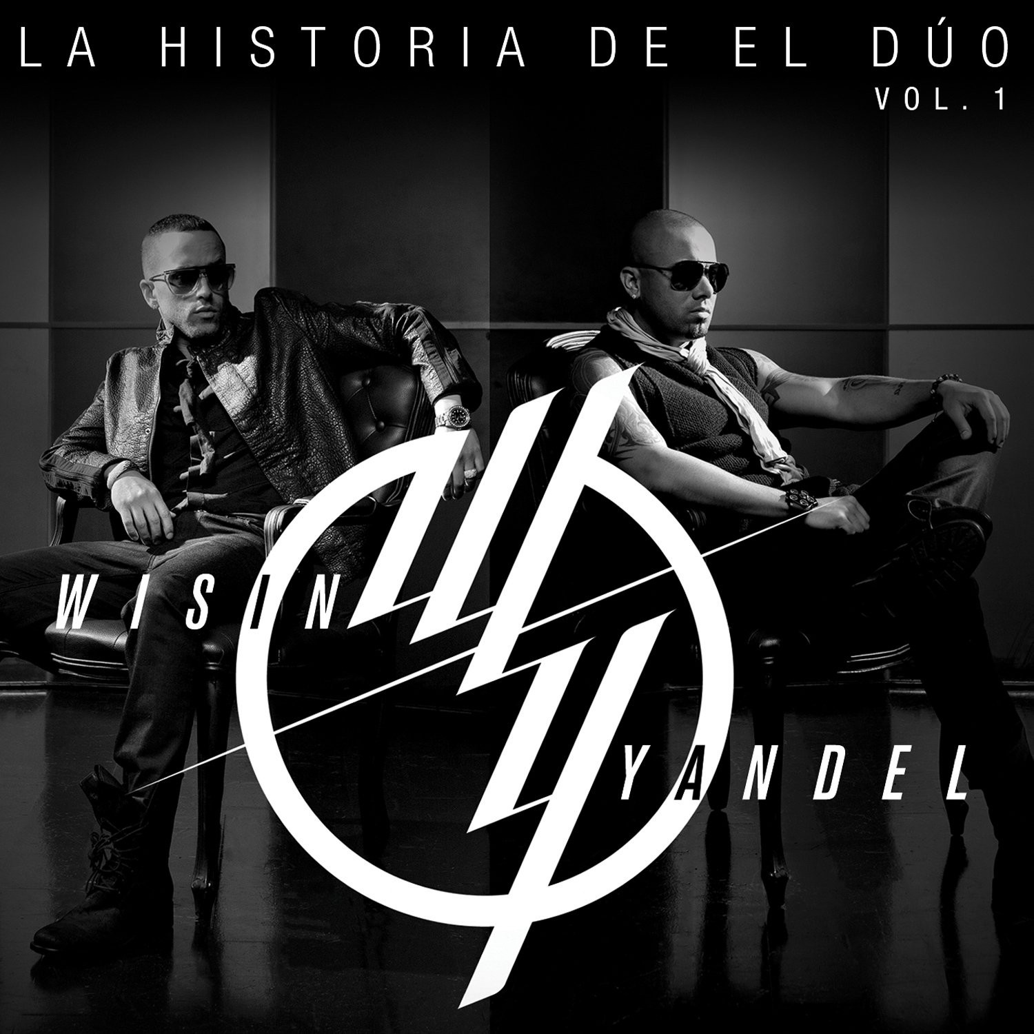 WISIN Y YANDEL - LA HISTORIA DE EL DUO VOL 1