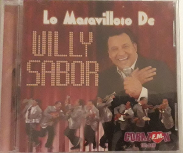 WILLY SABOR - LO MARAVILLOSO DE WILLY SABOR