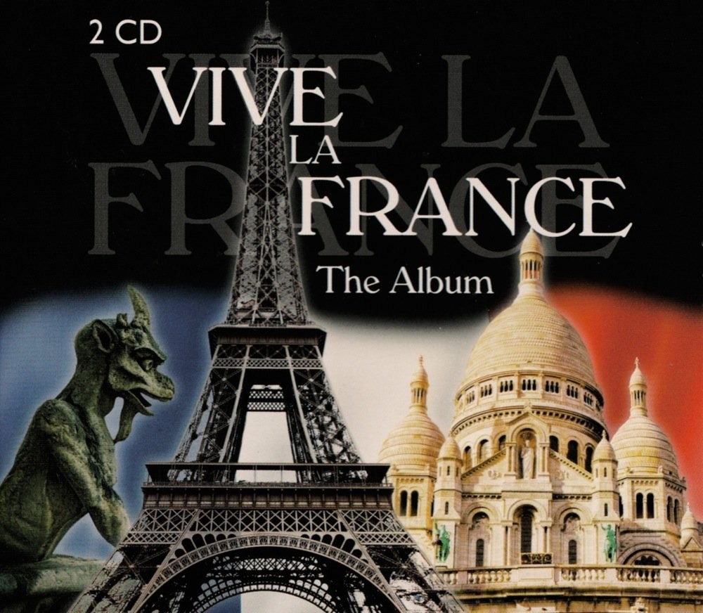 VIVE LA FRANCE - THE ALBUM