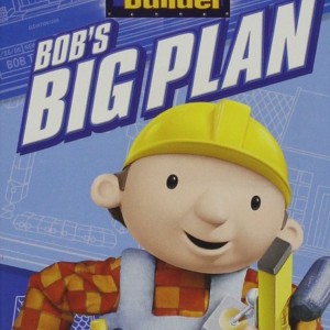 BOB THE BUILDER - BOB'S BIG PLAN