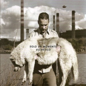 VICENTICO - SOLO UN MOMENTO