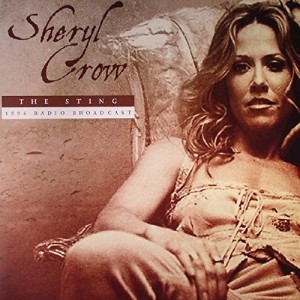 SHERYL CROW - THE  STING 1994  RADIO
