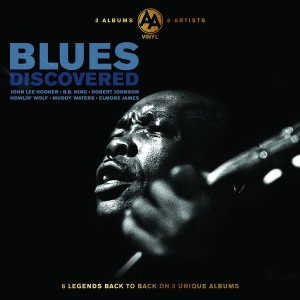 JOHN LEE HOOKER, MUDDY WATERS, HOWLIN' WOLF, ELMORE JAMES, B.B. KING, ROBERT JOHNSON - BLUES DISCOVERED