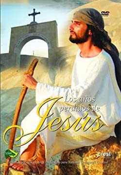 LOS AÑOS PERDIDOS DE JESUS