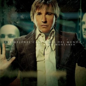 RICARDO MONTANER - LAS MEJORES CANCIONES MUNDO