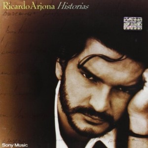 RICARDO ARJONA - HISTORIAS