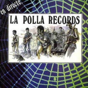 LA POLLA RECORDS - EN DIRECTO