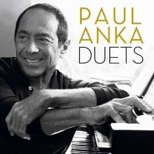 PAUL ANKA - DUETS