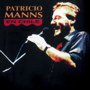 PATRICIO MANNS - EN CHILE