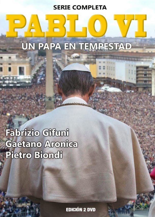 PABLO VI UN PAPA EN TEMPESTAD - SERIE COMPLETA