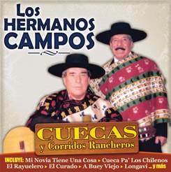 LOS HERMANOS CAMPOS - CUECAS Y CORRIDOS RANCHEROS