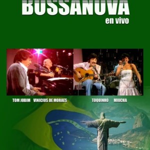 LO MEJOR DEL BOSSA NOVA EN VIVO - VINICIUS TOQUINHO TOM JOBIM
