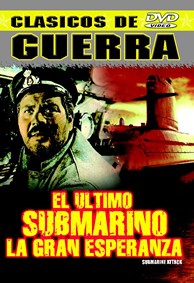 EL ULTIMO SUBMARINO LA GRAN ESPERANZA