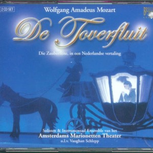 WOLFGANG AMADEUS MOZART - DE TOVERFLUIT KV 620