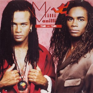 MILLI VANILLI - 2 X 2