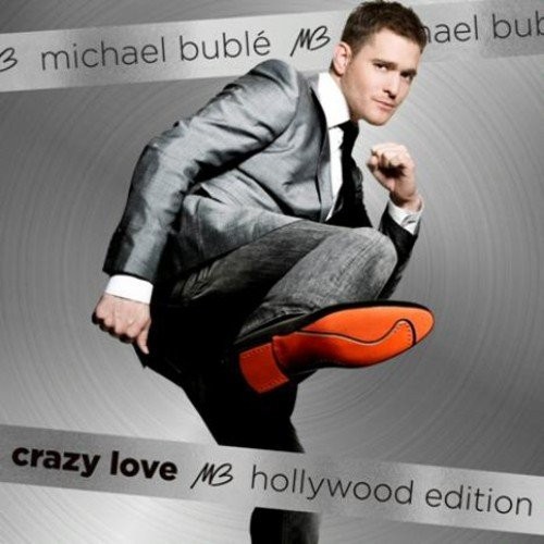 MICHAEL BUBLE - CRAZY LOVE