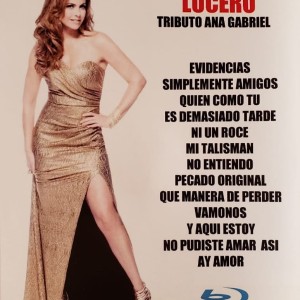 LUCERO - TRIBUTO A ANA GABRIEL