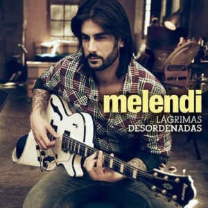 MELENDI - LAGRIMAS DESORDENADAS