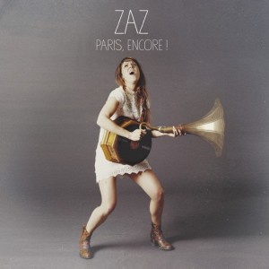 ZAZ - PARIS ENCORE