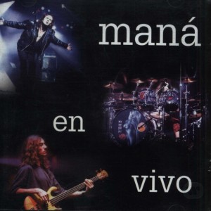MANA - EN VIVO