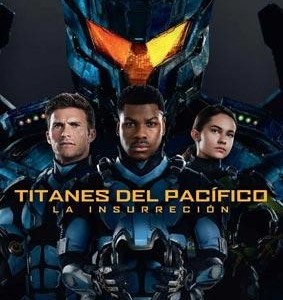 TITANES DEL PACIFICO -  INSURRECION