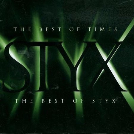 STYX - THE BEST OF TIME - THE BEST OF STYX
