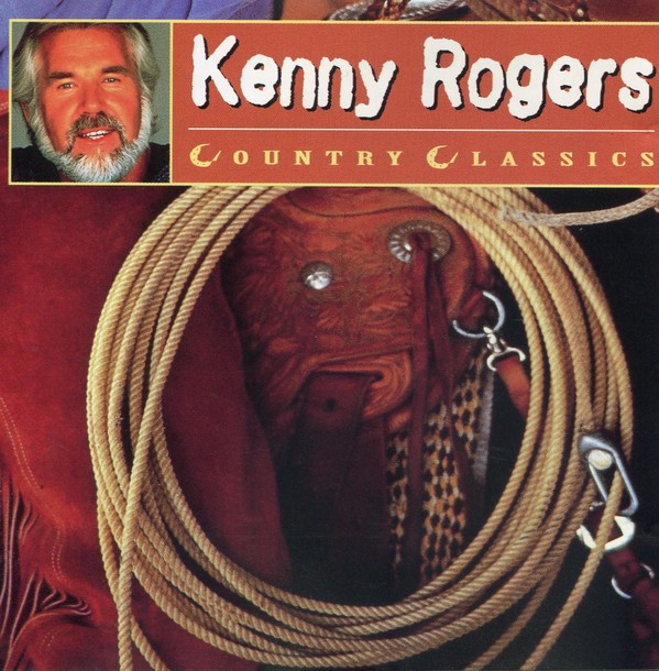 KENNY ROGERS - COUNTRY CLASSICS